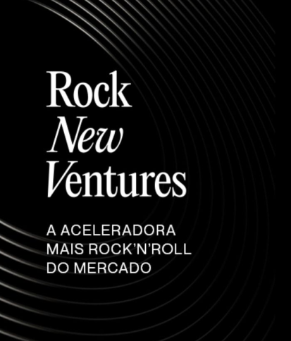Rock New Ventures, a aceleradora mais rock and roll do mercado